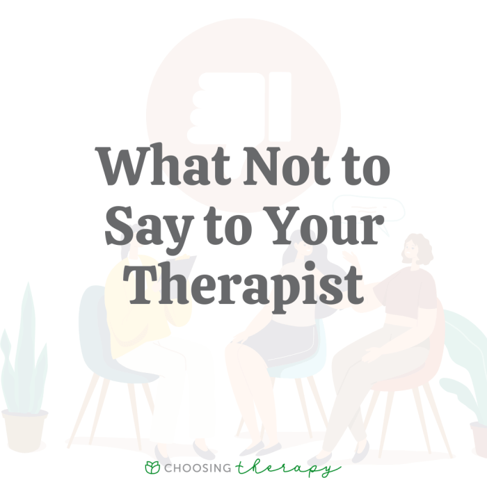 What not to say to your physical therapist