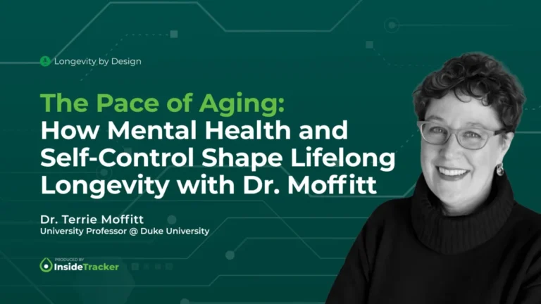 The Lifelong Impact of Mental Health and Self-Control on Biological Aging Insights from Dr. Terrie Moffitt and the Dunedin Study